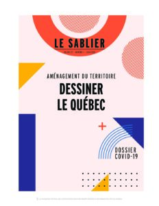Aménagement du territoire – dessiner le Québec